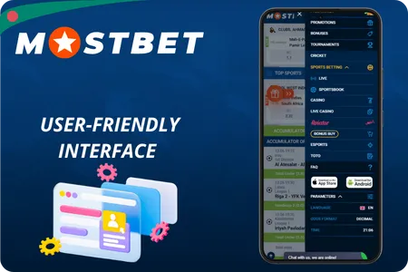 User-Friendly Interface and Navigation Mostbet